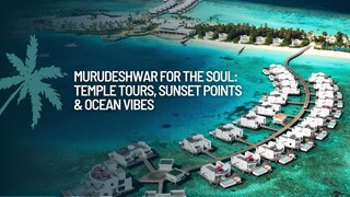 Murudeshwar for the Soul: Temple Tours, Sunset Points & Ocean Vibes