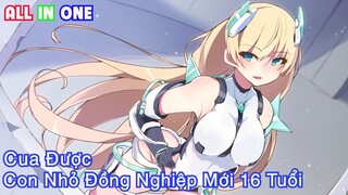 Cua Được Con Nhỏ Đồng Nghiệp Mới 16 Tuổi | Tóm Tắt Anime Hay | Thiên Thích Anime