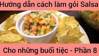 Hướng dẫn cách làm gỏi Salsa #8