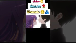 Anime Smooth Moments 😍❣️🫂😮🤣🤨🤤🤤 #love #romantic #school #girl #boy #girlfriends #shorts #lol