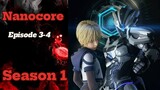 Nanocore Episode 3-4 Sub English