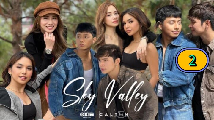 🇵🇭 [2024] SKY VALLEY | EPISODE 2 (ENG SUB)