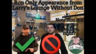 Ron Only Appearance from Larry's Lounge Without Don