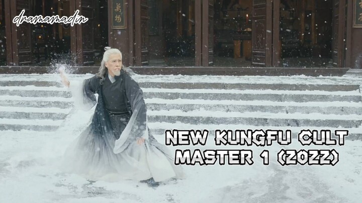 GOLOK PEMBUNUH NAGA (NEW KUNGFU CULT MASTER 1 2022)