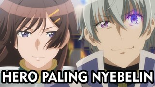 SEBERAPA NYEBELIN DAN SINTING HERO DI TSUKIMICHI