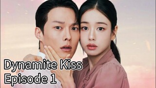 Dynamite Kiss (2025) | Episode 1 | EngSub