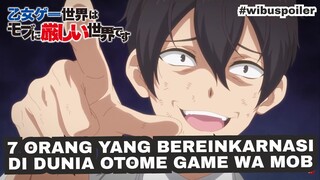 7 ORANG YANG BEREINKARNASI DI DUNIA OTOME GAME MOBUSEKA