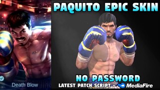 Paquito Epic Skin Script No Password | Full Sound & HD Effects w/ Sharebackground | Mobile Legends