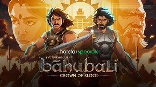 Baahubali Crown of Blood Hindi dubbed Animation Completed Web Series