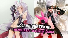 LOLI INI MENGUASAI DUNIA !!!