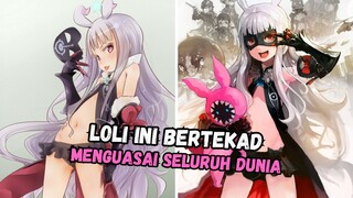 LOLI INI MENGUASAI DUNIA !!!