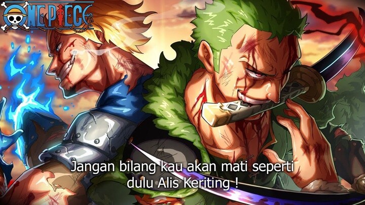 ONE PIECE TERBARU! SERANGAN HAOSHOKU HAKI SANJI & ZORO! TEKNIK  UNTUK MEMBUNUH K