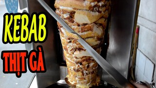 Tiệm Kebab thịt gà đúng vị Thổ Nhĩ Kỳ, đây là tiệm mở đầu tiên ở Việt Nam