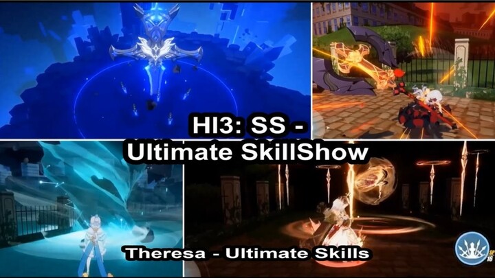 HI3: SS - Ultimate Skill Show: Theresa Apocalipse - Ultimate Skills