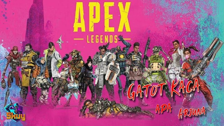 Gatot kaca apa Arjuna - Apex Legend Indonesia