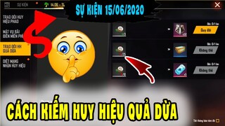 Cách Kiếm Huy Hiệu Quả Dừa Free Fire | Hướng Dẫn Tìm Huy Hiệu Quả Dừa Free Fire Đổi Quà Ngon | OB22