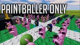 Paintball Only | Tower Defense Simulator