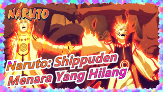 [Naruto: Shippuden]Menara Yang Hilang