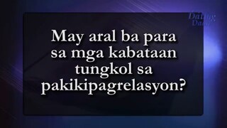 May aral ba para sa mga kabataan tungkol sa pakikipagrelasyon - Ang Dating Daan