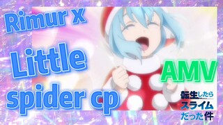 [Slime]AMV |  Rimur x Little spider cp