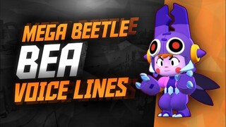 MEGA BEETLE BEA Voice Lines | Brawl Stars