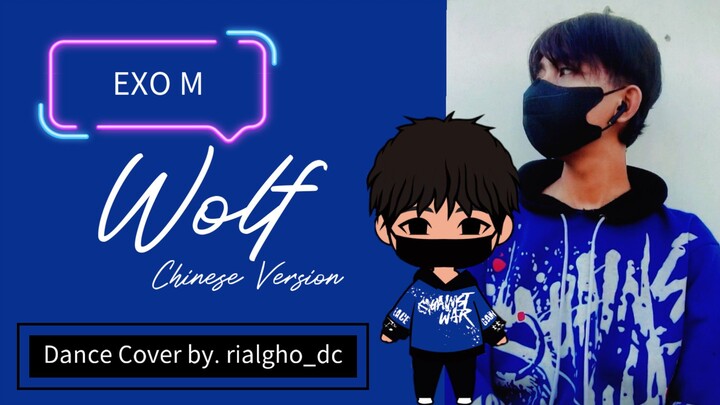 EXO M - Wolf Chinese Version | Dance Cover by. rialgho_dc