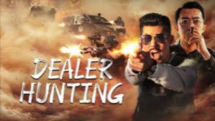 🇨🇳  猎狼行动  Dealer Hunting (w/Eng sub)  2022