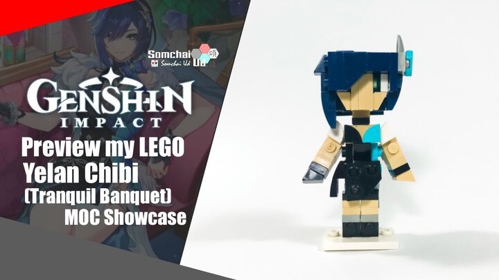 Preview my LEGO Genshin Impact Yelan (Tranquil Banquet) Chibi | Somchai Ud