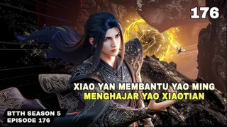 Battle through the heavens S5 episode 176 indo