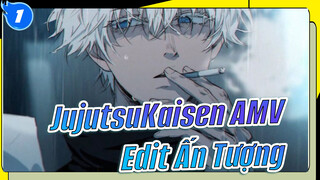 JujutsuKaisen AMV 
Edit Ấn Tượng_1