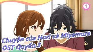 [Chuyện của Hori và Miyamura] Nhạc chủ đề các nhân vật OST Quyển.3_A1