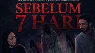 SEBELUM 7 HARI (2025) FULL HD