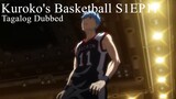 Kuroko's Basketball TAGALOG [S1Ep11] - It's Not Like That