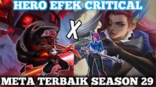 HERO CRITICAL TERBAIK OP META SEASON 29 MOBILE LEGENDS