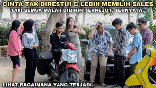CINTA TAK DIRESTUI KARENA LEBIH MEMILIH TUKANG SALES DARIPADA MANAGER PERUSAHAAN!! tapi ternyata..