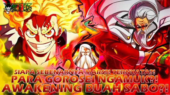 ONE PIECE TERBARU: EDAN?! SABO BIKIN GOROSEI BERDARAH?! GOROSEI MARS LEPAS KEKUATAN TERLARANG?!