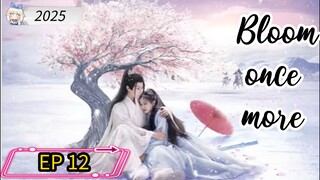 [ENG] EP 12 Bloom once more