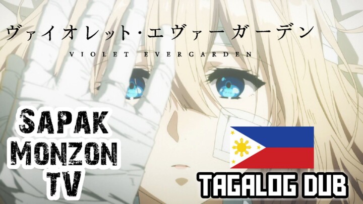 Violet Evergarden (Tagalog Dub)