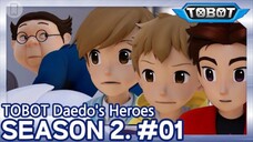Tobot S2 (EP 01) The Boy With The Mind Core