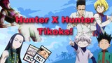 Hunter x Hunter Tiktok Compilation!