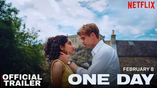 One Day Official Trailer | Leo Woodall | Ambika Mod | Netflix