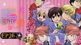 Ouran High School Host Club Episode 26: This is Our Ouran Fair!