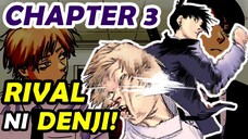 [FULL CHAPTER 3 🔥] 💀 RIVAL NI DENJI SA PUSO ❤️  NI MAKIMA 🔥 ! AKI HAYAKAWA 🔥 !