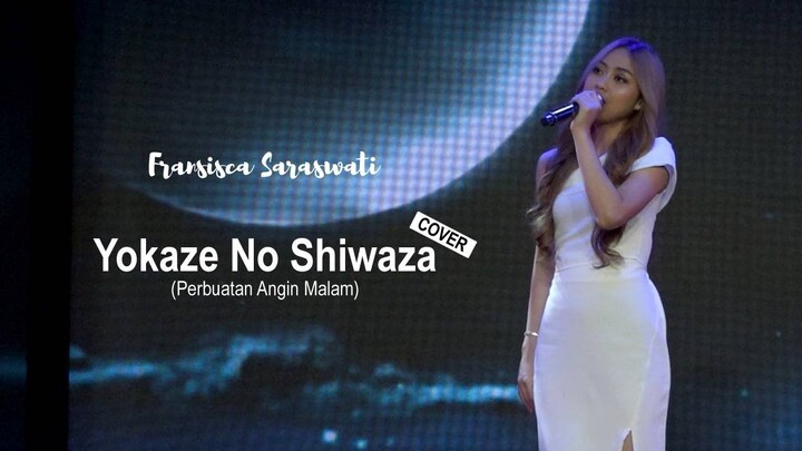 JKT48 - Yokaze No Shiwaza - Perbuatan Angin Malam)  | Cover by Sisca Saras