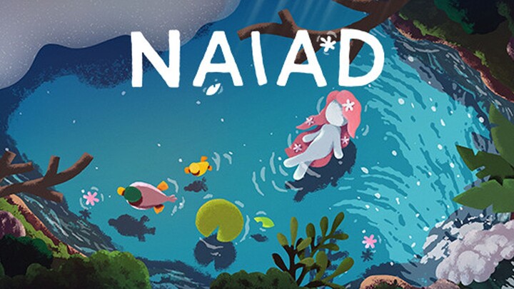 ปล่อยตัวเองให้ดื่มด่ำกับการผจญภัยแห่งการสำรวจที่เรียบง่าย ผ่อนคลาย และเต็มไปด้วยสีสัน - NAIAD - «แรง