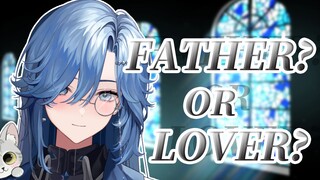 ✟ 叫Father还是Lover？ ✟