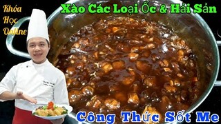 Công Thức Sốt Me Xào Các Loại Ốc & Hải Sản | Khóa Học Online