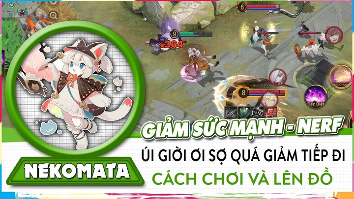 Nekomata Giảm Sức Mạnh, Thì Cách Chơi Và Lên Đồ Như Thế Nào Cho Chuẩn