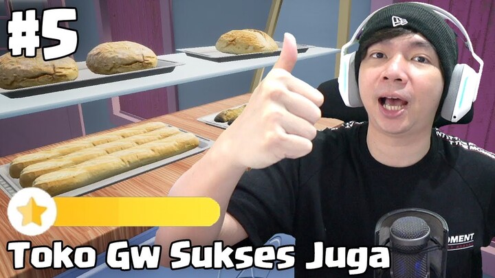 Toko Roti Tersukses - Bakery Shop Simulator Indonesia #5