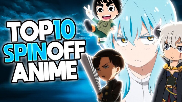 Top 10 Spin Off Anime You Should Watch